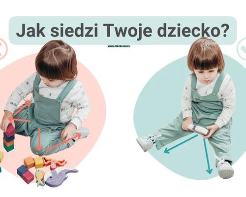 Jak powinien wyglądać prawidłowy siad dziecka? Praktyczny przewodnik dla rodziców